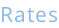 Rates